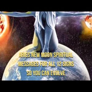 Aries New Moon for all 12 signs spiritual help what you need to know with Mary-Anne