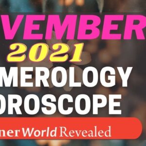 NOVEMBER 2021 NUMEROLOGY MONTHLY HOROSCOPE PREDICTION | Aditi Numerology