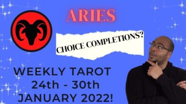 ♈️ ARIES weekly tarot 24th - 30th January 2022 |  “Choices & ENDINGS!” | #ReydiantAries