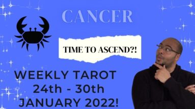 ♋️CANCER weekly Tarot Reading for 24th - 30th Jan 2022 | “The LADDER you CLIMB?” | #ReydiantCancer
