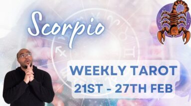 ♏️ SCORPIO weekly tarot 21st - 27th Feb 2022 | “CULTIVATING FAITH?” | #ReydiantScorpio