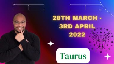 ♉️ TAURUS weekly  tarot 28th March - 3rd April 2022 |“In the DEPTHS OF YOUR HEART!”| #ReydiantTaurus