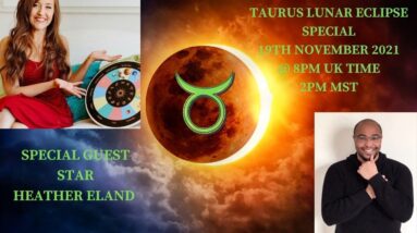 Taurus Eclipse Talk w/ Heather Eland! #TaurusEclipse #MoonMagic