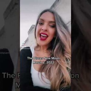 The Pisces New Moon March 2, 2022 #astrology #piscesmoon #shorts