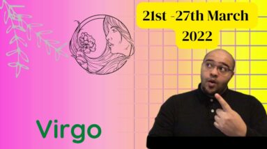 ♍️ VIRGO weekly tarot 21st - 27th March 2022 | “THIS looks JUICY!” |  #ReydiantVirgo