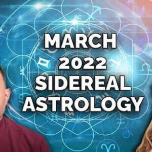 Sensational New Meaning of Nostradamus Prediction! March 2022 with Sidereal Astrology.