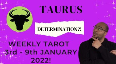 ♉️ TAURUS weekly tarot | 3rd - 9th January 2022 | “Holding Down the fort!” #ReydiantTaurus