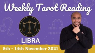 LIBRA ♎️ Weekly Tarot | 8th - 14th November 2021 | “TIME OUT may serve best?” #LibraTarot