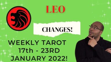 ♌️ LEO weekly tarot 17th - 23rd January 2022 | “CHANGE is in the HEADLIGHTS!” | ReydiantLeo