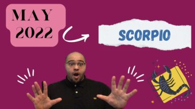 ♏️ SCORPIO May 2022 Tarot | “A GREAT DECEPTION REVEALED!” | #ReydiantScorpio