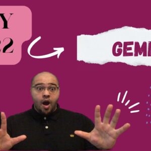 ♊️ GEMINI May 2022 Tarot | “It MAY get A LITTLE LOUD?!” | #ReydiantGemini