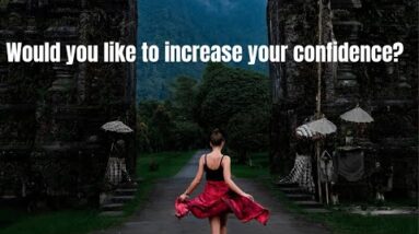 How to build Confidence questions to consider with Mary-Anne