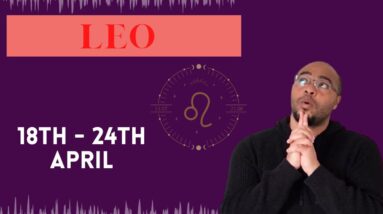 LEO ♌️ weekly tarot 18th -24th April 2022   |“It looks MORE THAN A LITTLE CLOUDY!”| #ReydiantLeo