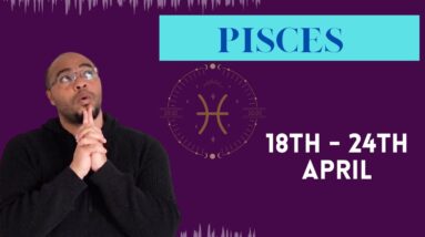 PISCES ♓️ weekly tarot 18th -24th April |“BEST ENDINGS EVER!”|