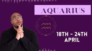 AQUARIUS ♒️weekly tarot 18th-24th April 2022 |“LUCKY BREAK STRENGTHENS,  RESOLVE!”|#ReydiantAquarius