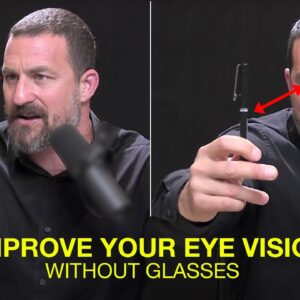Neuroscientist: "This Simple Exercise Will Improve Your Eye Vision" | Andrew Huberman