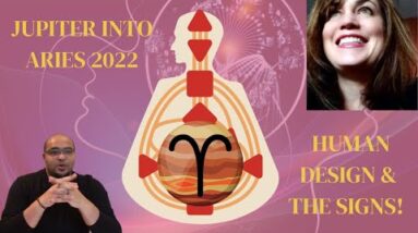 JUPITER IN ARIES ♈️ 2022 | OPINIONS & SELF-SOVERIGNTY | #HumanDesign #DeniseMathew