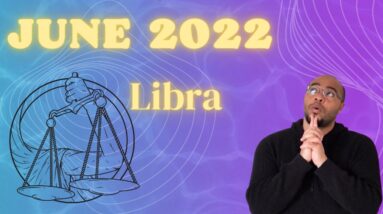 ♎️ LIBRA JUNE 2022 |“INTUITION ON POINT!”|#ReydiantLibra