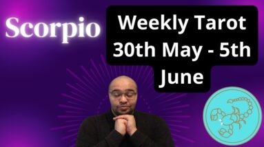 ♏️ SCORPIO weekly tarot reading 30th May - 5th June 2022  |“IT IS ENDED?!”| #ReydiantScorpio