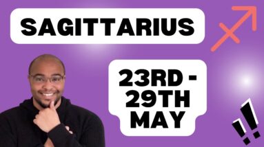 ♐️ SAGITTARIUS  weekly tarot 23rd - 29th May 2022 |"A PERSON OF THE WORLD?!”| #ReydiantSagittarius