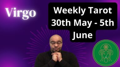♍️ VIRGO weekly tarot reading 30th May - 5th June 2022 |“THEMZ THE MOVES!”| #ReydiantVirgo