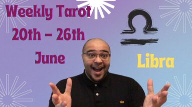 ♎️ LIBRA weekly tarot 20th-26th June 2022 |“Take the BLESSINGS where you FIND THEM!”| #ReydiantLibra