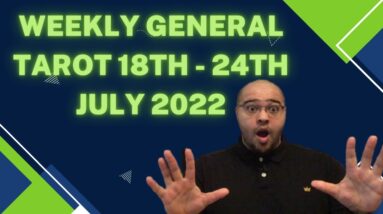 Weekly General Tarot Reading 18th - 24th July 2022 |“SUPPLENESS of SPIRIT!”| #ReydiantWeekly