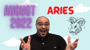 ♈️ ARIES August reading 2022 | “REMEDIAL ACTIONS MAKE MAGIC!” | #reydiantaries