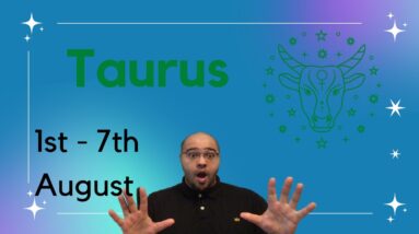 ♉️ TAURUS weekly tarot reading 1st - 7th August 2022  |“A HOPEFUL START?!”| #ReydiantTaurus