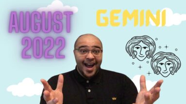 ♊️ GEMINI August tarot reading 2022 | “Don’t be AFRAID TO ACCEPT!” | #reydiantgemini