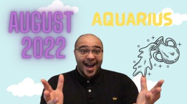 ♒️ AQUARIUS tarot reading AUGUST 2022 |“INSPIRATION STRIKES!”| #ReydiantAquarius