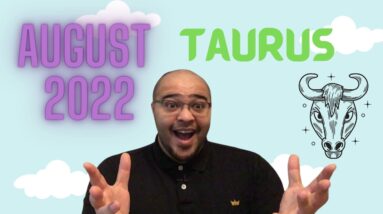 ♉️ TAURUS August tarot reading 2022 | “LONG TERM plans are BLESSED!” | #reydianttaurus