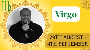 ♍️ VIRGO weekly tarot 29th August - 4th September 2022 |“A VERY HAPPY BIRTHDAY!!!”| #ReydiantVirgo