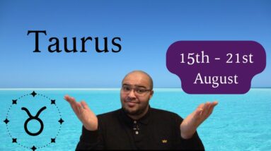 TAURUS ♉️ weekly tarot reading 15th - 21st August 2022 |“SELF revealing wisdom?!”| #ReydiantTaurus