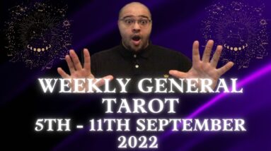 Weekly General Tarot Reading 5th - 11th September 2022 |“Inner resources!?”|#Reydiantweekly