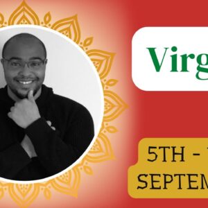 ♍️ VIRGO weekly tarot reading 5th - 11th September 2022 |“WOOOOOAAHHHH?!”| #ReydiantVirgo