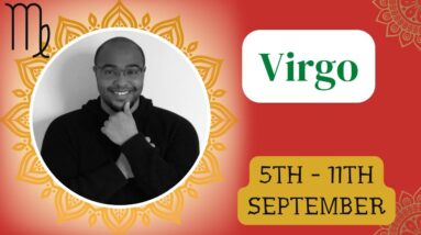 ♍️ VIRGO weekly tarot reading 5th - 11th September 2022 |“WOOOOOAAHHHH?!”| #ReydiantVirgo
