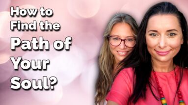 How to Find the Path of Your Soul? What does Makes you Truly HAPPY?