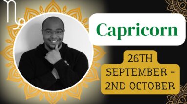 CAPRICORN ♑️ weekly tarot 26th September - 2nd October 2022 |“You GOT TIME?!”| #ReydiantCapricorn