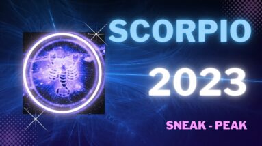♏️ SCORPIO 2023 Tarot & Astrology Sneak Peek ! #2023predictions
