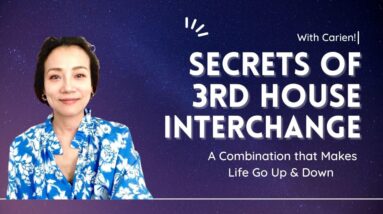 Secrets of 3rd house interchange- Parivartan Yoga. Combination that makes your life go up and down!