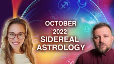 October 2022 Sidereal Astrology. UPHEAVALS & LOSSES. Ominous Warnings from Ancient Astrology