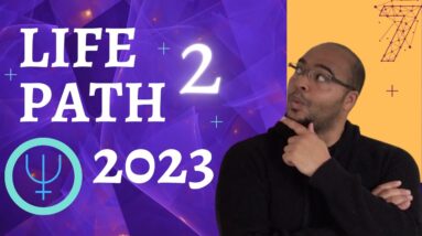 Life Path 2 2023 Tarot & Numerology reading | #reydiantnumerology