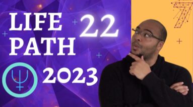 Life Path 22 2023 Tarot & Numerology reading | #reydiantnumerology