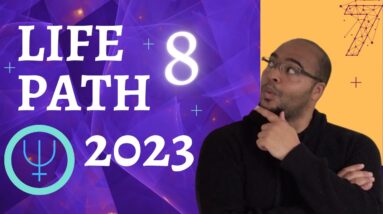 Life Path 8 2023 Tarot & Numerology reading | #reydiantnumerology
