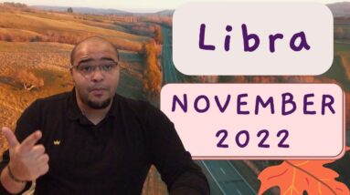 ♎️ LIBRA NOVEMBER 2022 |"THE START OF FLOW?!"| #NovemberTarot #ReydiantLibra