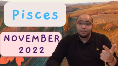 ♓️ PISCES NOVEMBER 2022 |"YOUR VOICE WILL BE HEARD!"| #NovemberTarot #ReydiantPisces