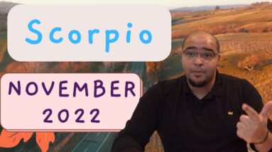 ♏️ SCORPIO NOVEMBER 2022 |"GIVE YOURSELF A BREAK!"| #NovemberTarot #ReydiantScorpio