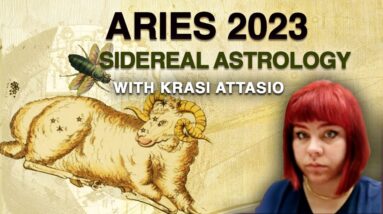 #Aries2023 - General Forecast with Krasi Attasio - Sidereal Astrology