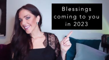 Blessings in 2023: Predictions for All Signs